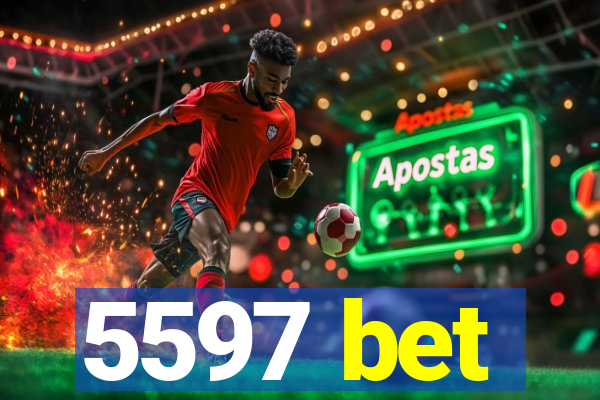 5597 bet